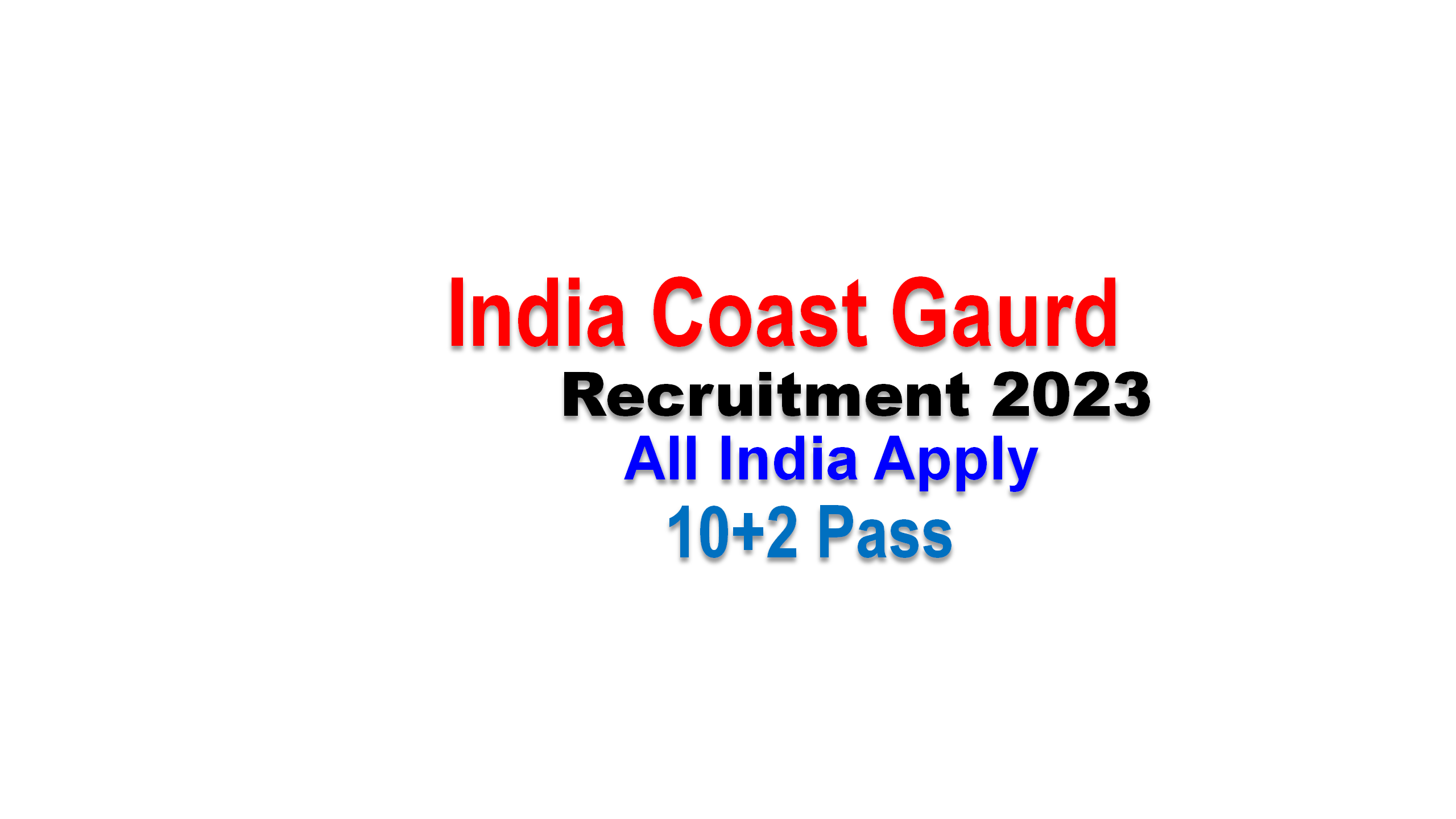 Read more about the article Indian Coast Guard Recruitment 2023|Meetacademy|Apply online
